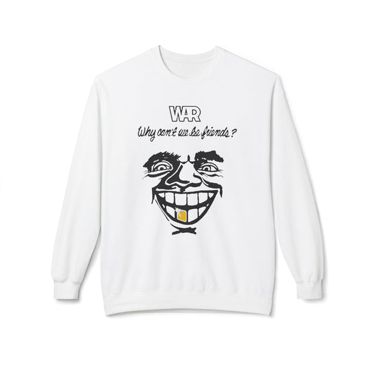 War Why Can't We Be Friends Sudadera