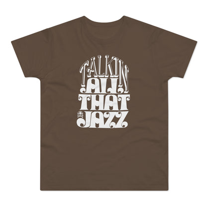 Talking All That Jazz Camiseta (Estándar)