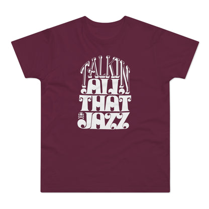 Talking All That Jazz Camiseta (Estándar)