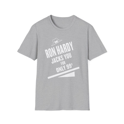 Ron Hardy Jacks You Camiseta