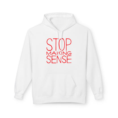 Stop Making Sense Sudadera Con Capucha