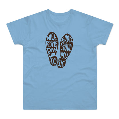 Nice People Dancing To Soul Music Camiseta (Estándar)