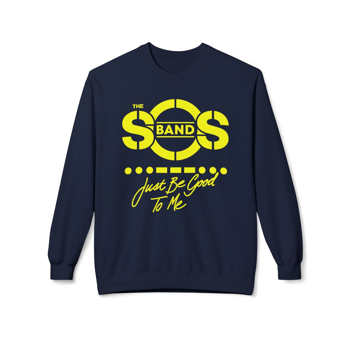 The SOS Band Just Be Good To Me Sudadera