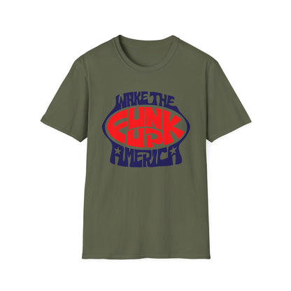 Wake The Funk Up Camiseta (Ligera)