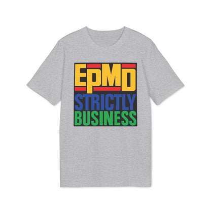 EPMD Strictly Business Camiseta (Algodón Orgánico)
