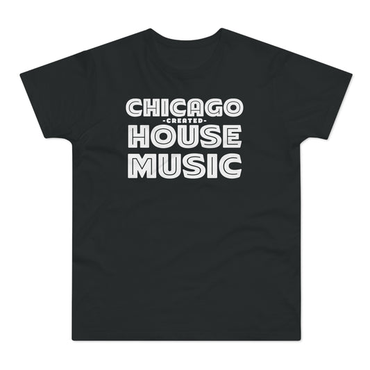 Chicago Created House Music Camiseta (Estándar)