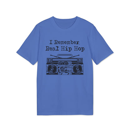 I Remember Real Hip Hop Camiseta (Algodón Orgánico)
