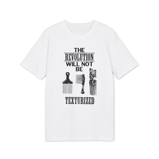 Revolution Will Not Be Texturised Camiseta (Algodón Orgánico)