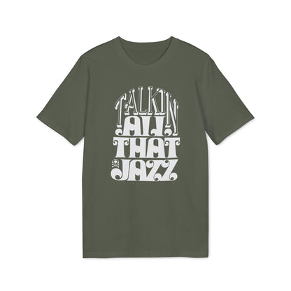 Talking All That Jazz Camiseta (Algodón Orgánico)