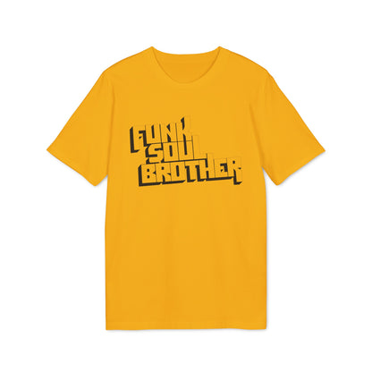 Funk Soul Brother Camiseta (Algodón Orgánico)