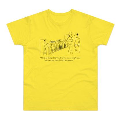 Vinyl Inconvenience Camiseta (Estándar)
