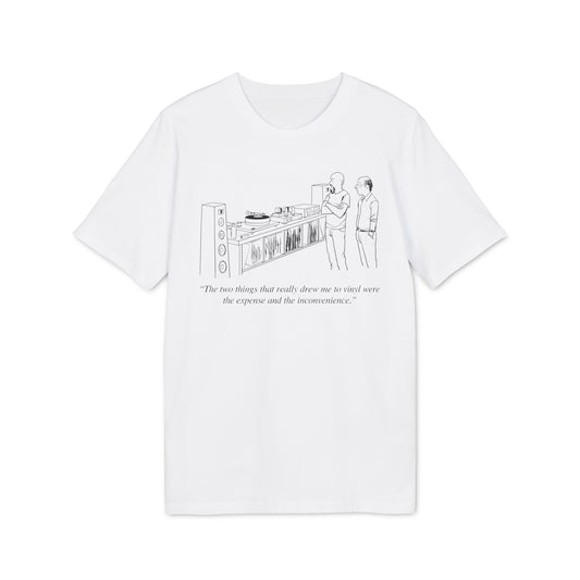 Vinyl Inconvenience Camiseta (Algodón Orgánico)