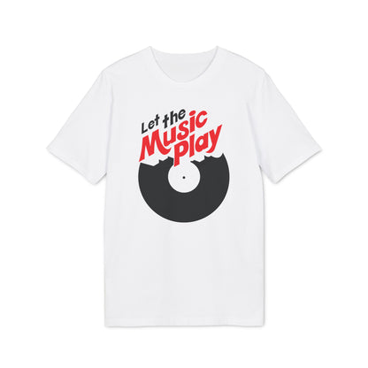 Let The Music Play Camiseta (Algodón Orgánico)