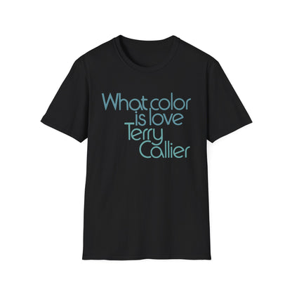 What Color Is Love Terry Callier Camiseta
