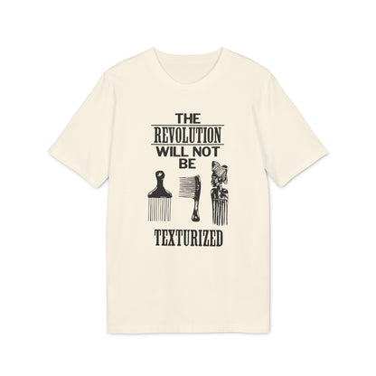 Revolution Will Not Be Texturised Camiseta (Algodón Orgánico)