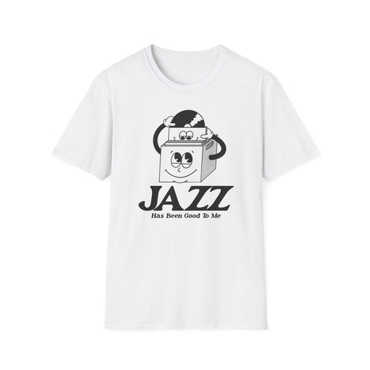 Jazz Has Been Good To Me Camiseta