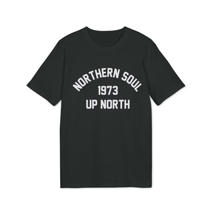 Northern Soul Up North 1973 Camiseta (Algodón Orgánico)