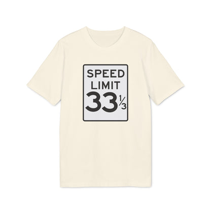 Speed Limit 33 RPM Camiseta (Algodón Orgánico)