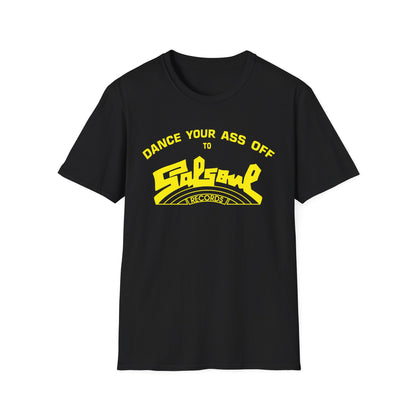 Dance Your Ass Off Salsoul Records Camiseta