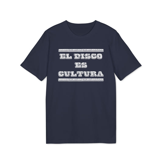 El Disco Es Cultura Camiseta (Algodón Orgánico)
