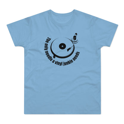 The Only Needle A Vinyl Junkie Needs Camiseta (Estándar)