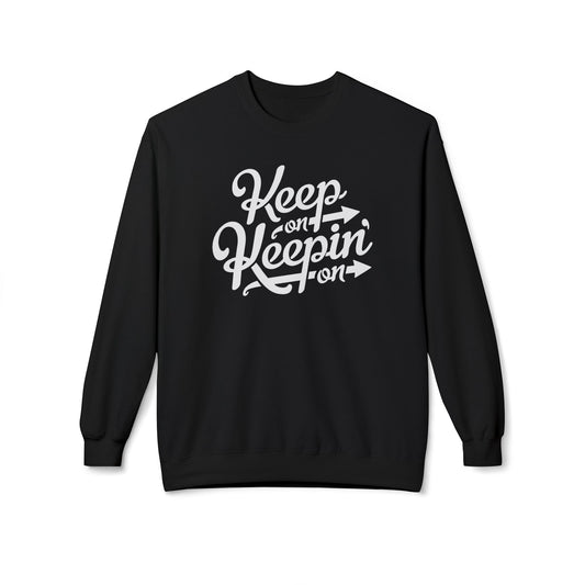 Keep On Keepin' On Sudadera
