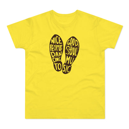 Nice People Dancing To Soul Music Camiseta (Estándar)