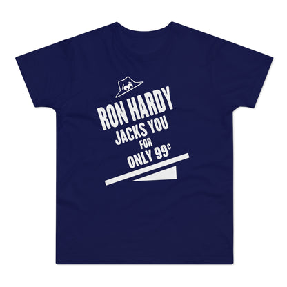 Ron Hardy Jacks You Camiseta (Estándar)