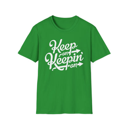 Keep On Keeping On Camiseta