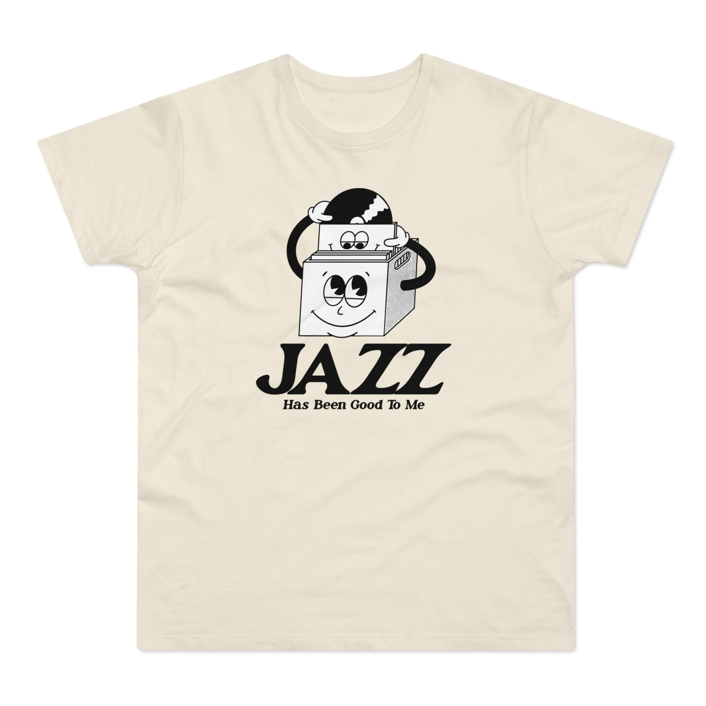 Jazz Has Been Good To Me Camiseta (Estándar)