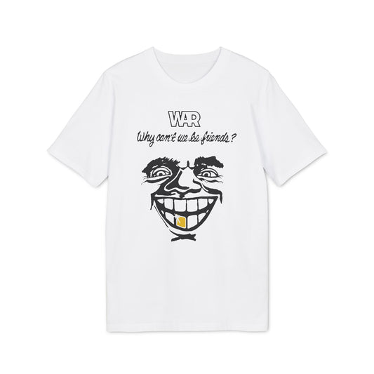 War Why Can't We Be Friends Camiseta (Algodón Orgánico)