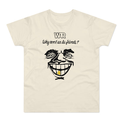 War Why Can't We Be Friends Camiseta (Estándar)