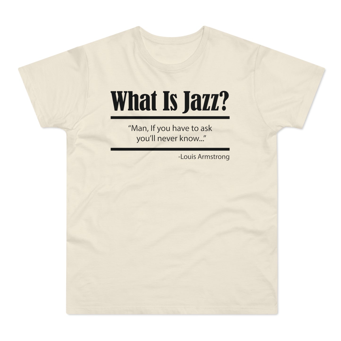 What Is Jazz? Camiseta (Estándar)