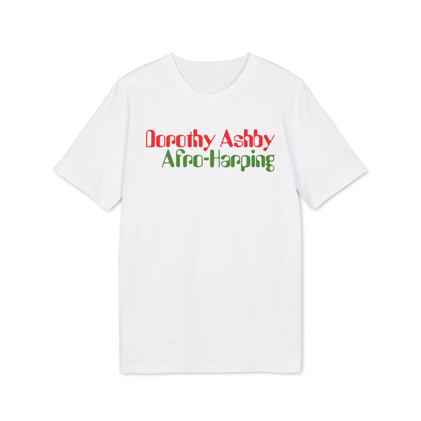 Dorothy Ashby Afro Harping Camiseta (Algodón Orgánico)