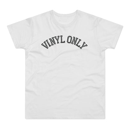 Vinyl Only Camiseta (Estándar)