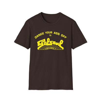 Dance Your Ass Off Salsoul Records Camiseta