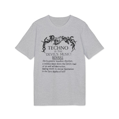 Techno is The Devil's Music Camiseta (Algodón Orgánico)